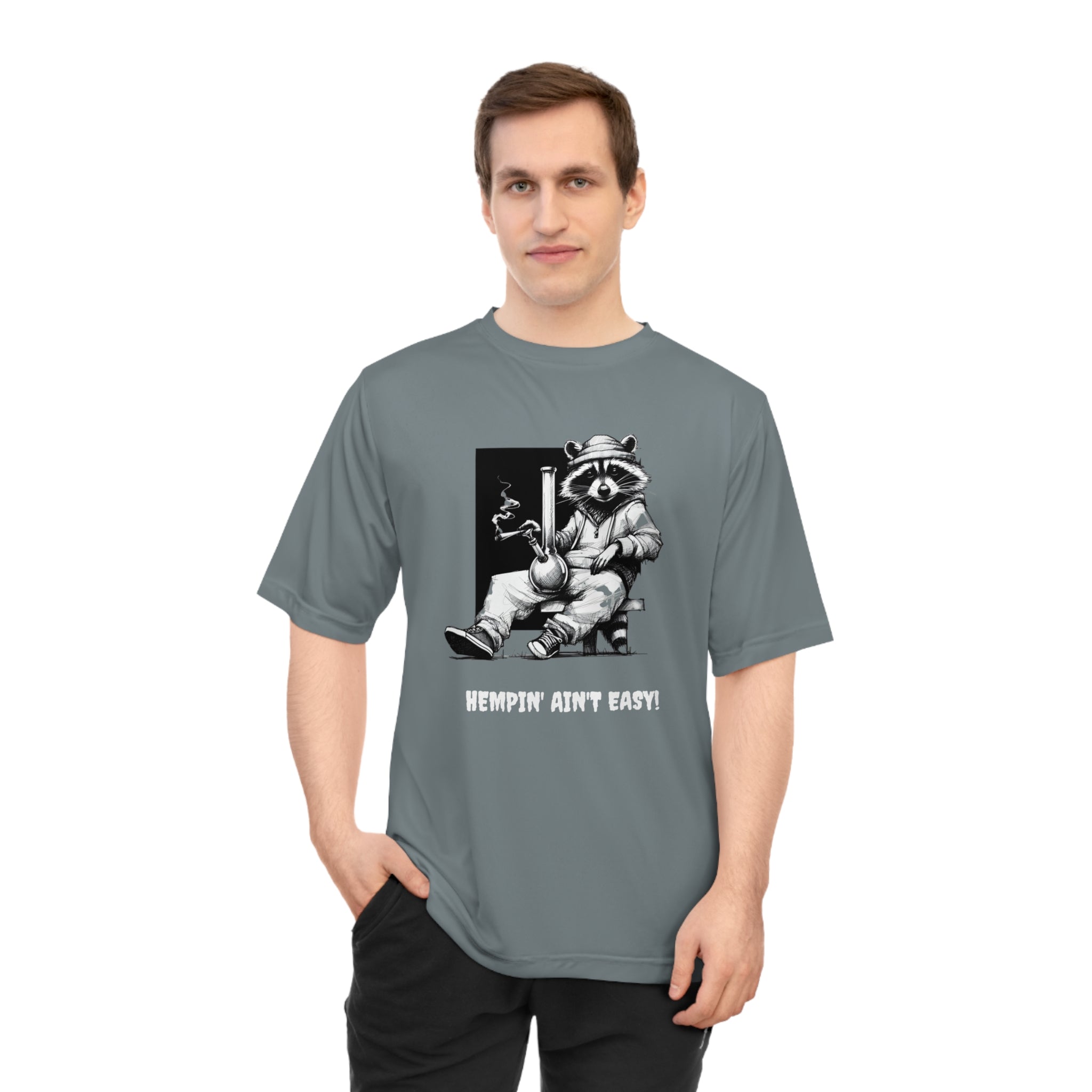 Hempin' Ain't Easy Unisex Performance T-Shirt