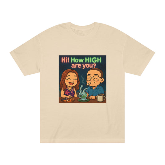 Unisex Classic Tee - Fun & Chill Vibe, Perfect for Cannabis Enthusiasts, Casual Style, Great for Parties & Gatherings, Gift Idea