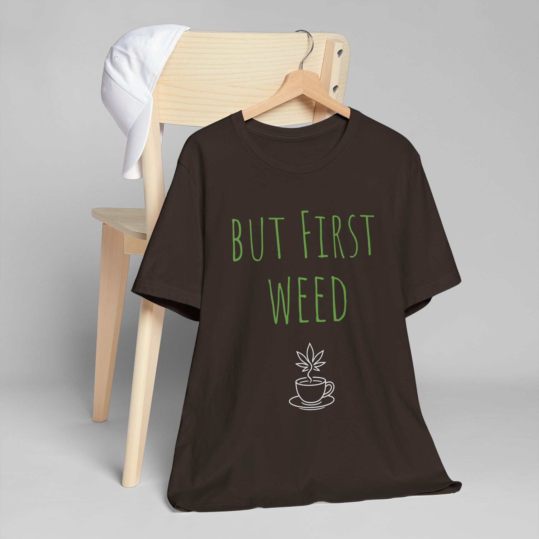Funny Cannabis T-Shirt - "But First Weed" Unisex Jersey Tee